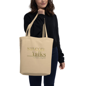 SayconTalks Eco Tote Bag