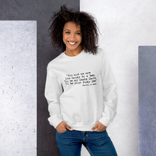 Load image into Gallery viewer, Be Here Sweatshirt