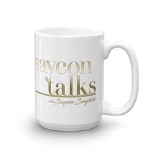 Load image into Gallery viewer, photo of White glossy mug with golden letters SayconTalks with Saycon Sengbloh